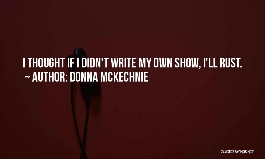 Donna McKechnie Quotes 217155