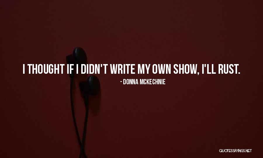 Donna McKechnie Quotes 217155