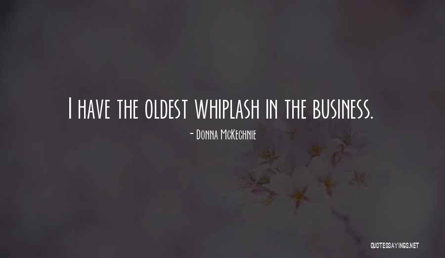 Donna McKechnie Quotes 492615 Donna McKechnie Quotes 492615