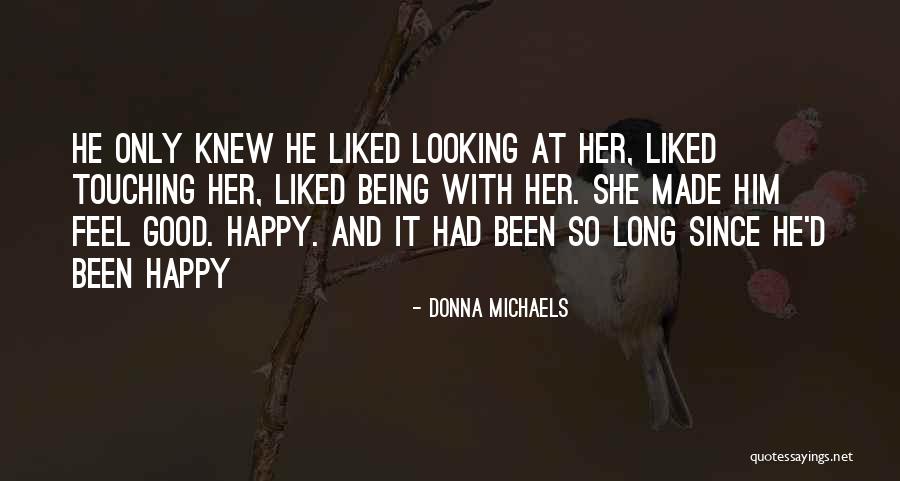 Donna Michaels Quotes 1950970