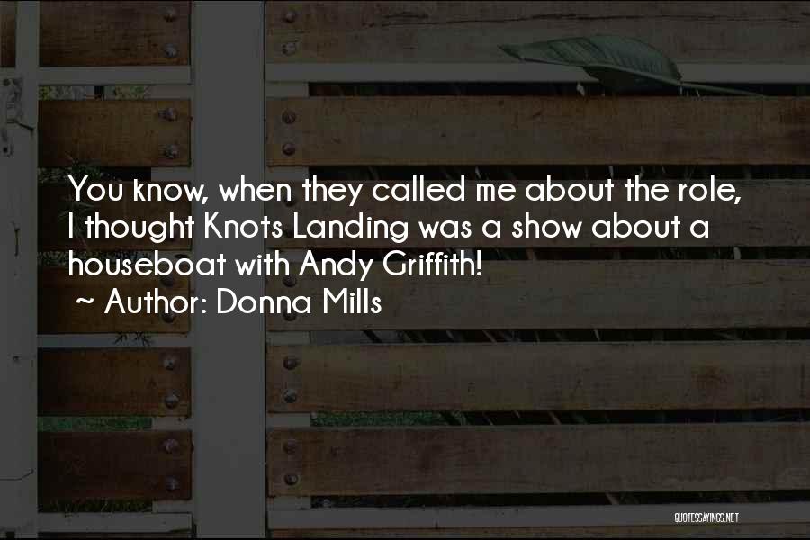 Donna Mills Quotes 1046481
