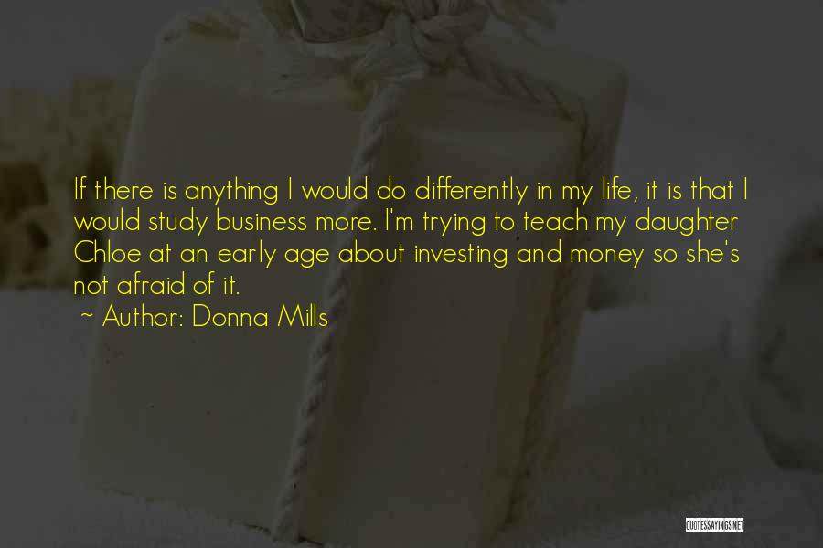 Donna Mills Quotes 1403548