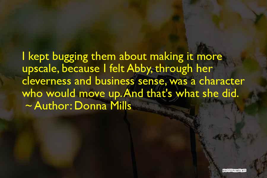 Donna Mills Quotes 878704