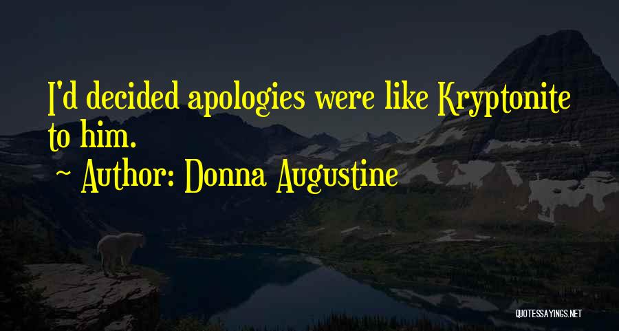 Donna Quotes By Donna Augustine