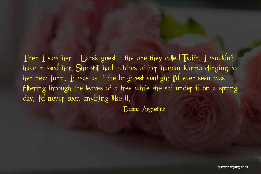 Donna Quotes By Donna Augustine