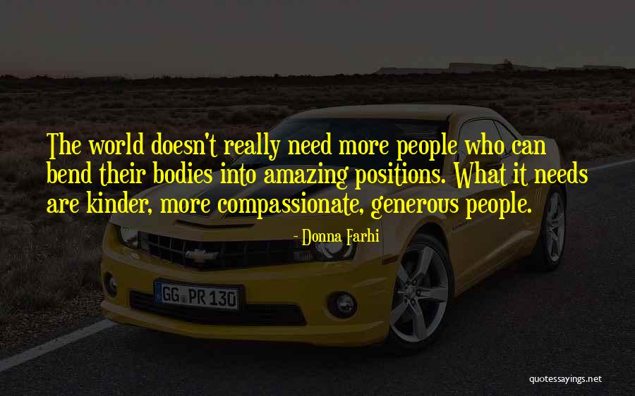 Donna Quotes By Donna Farhi