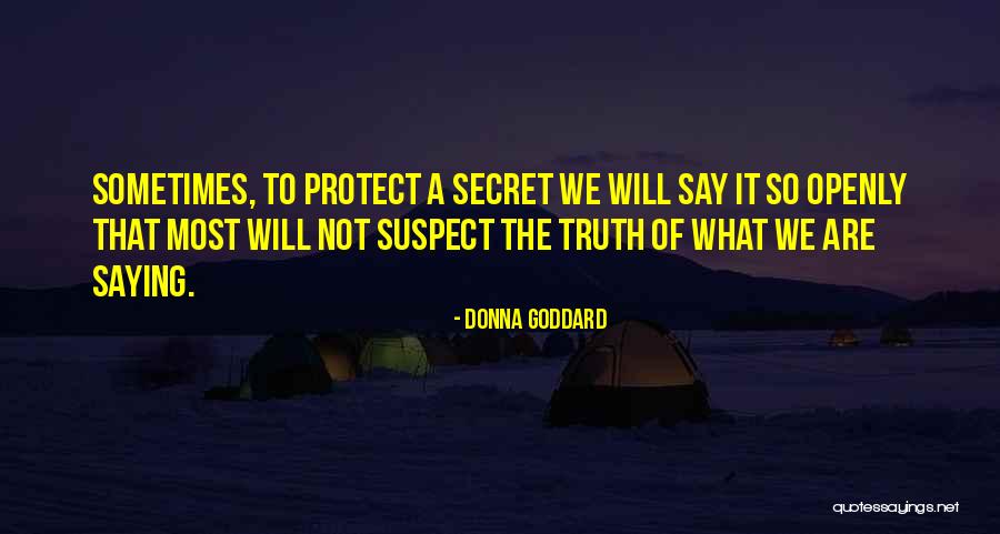 Donna Quotes By Donna Goddard