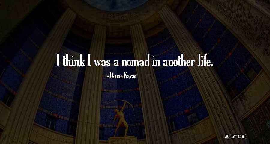 Donna Quotes By Donna Karan