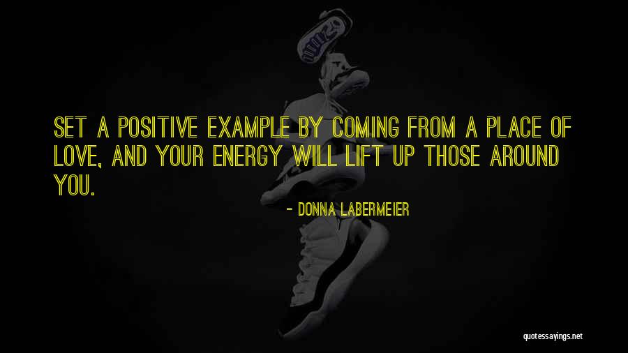 Donna Quotes By Donna Labermeier