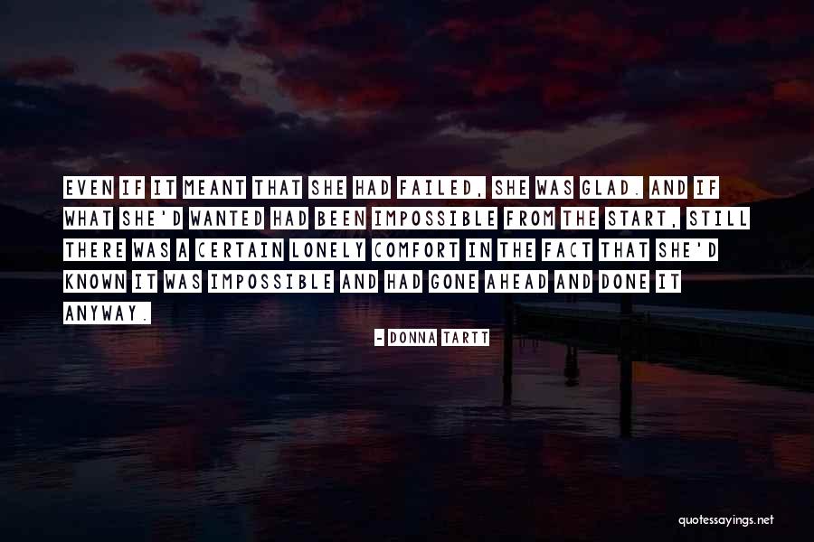 Donna Quotes By Donna Tartt Donna Quotes By Donna Tartt
