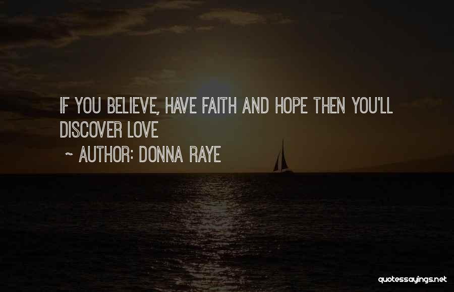 Donna Raye Quotes 523842