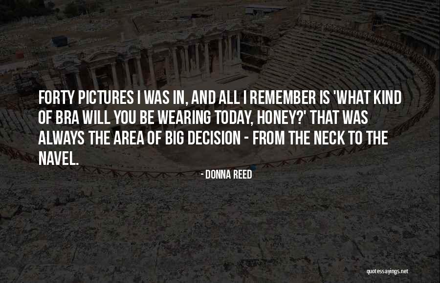 Donna Reed Quotes 563105 Donna Reed Quotes 563105