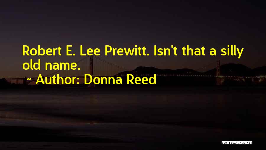 Donna Reed Quotes 613914