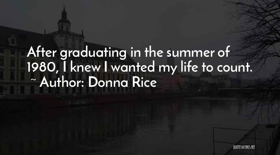 Donna Rice Quotes 193092