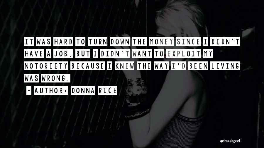 Donna Rice Quotes 348432