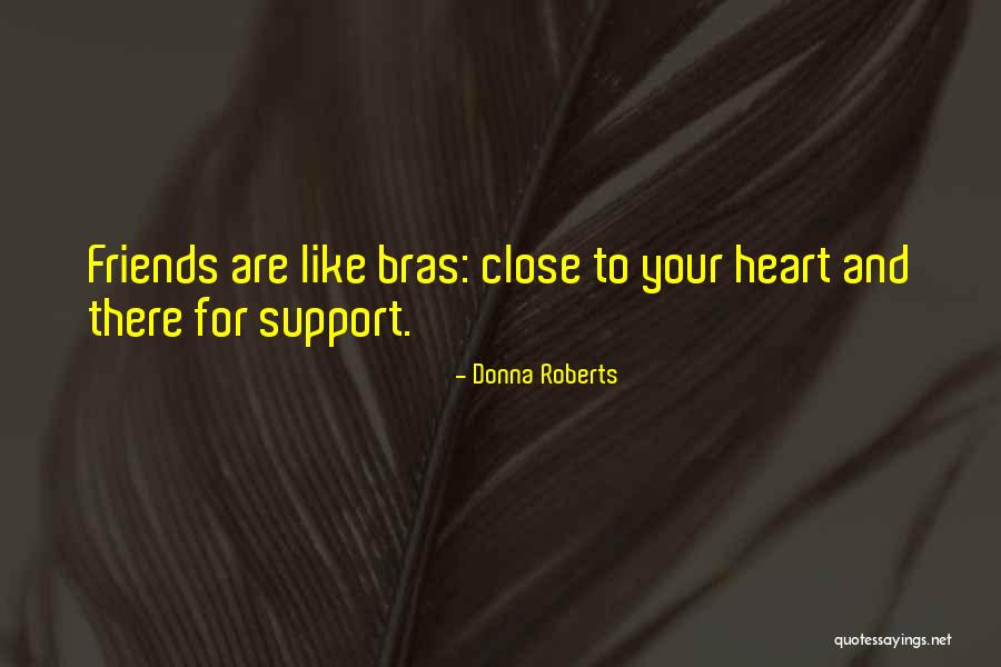 Donna Roberts Quotes 916759