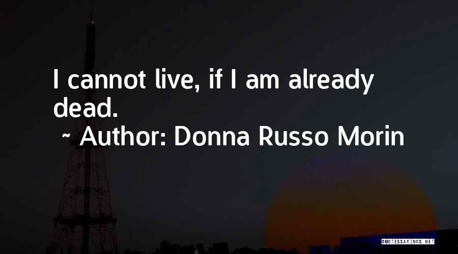 Donna Russo Morin Quotes 2120947