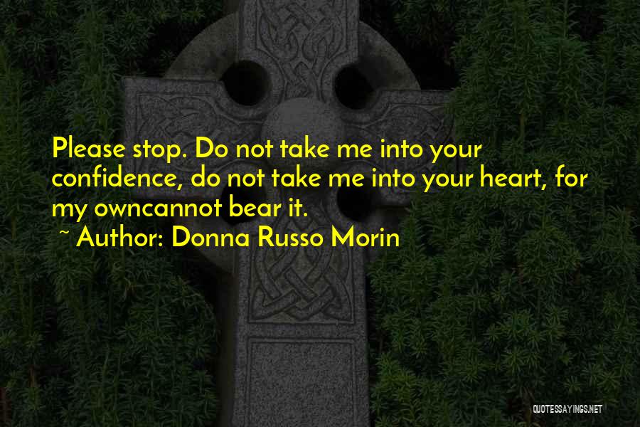 Donna Russo Morin Quotes 591468