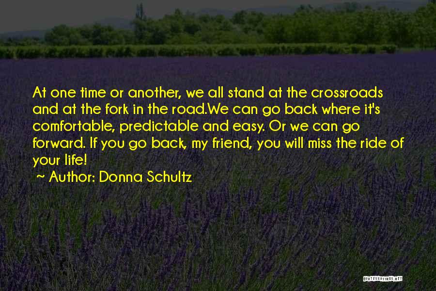 Donna Schultz Quotes 391267
