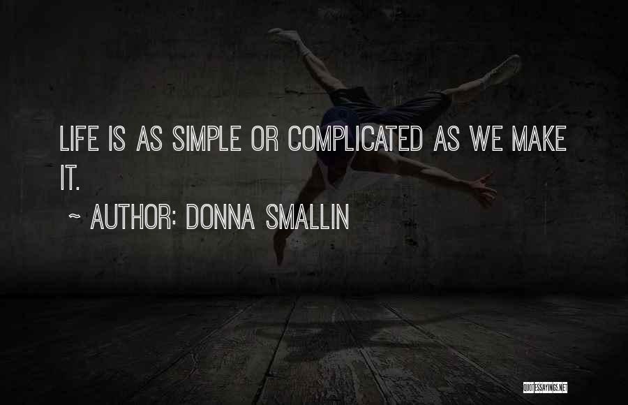 Donna Smallin Quotes 2224961