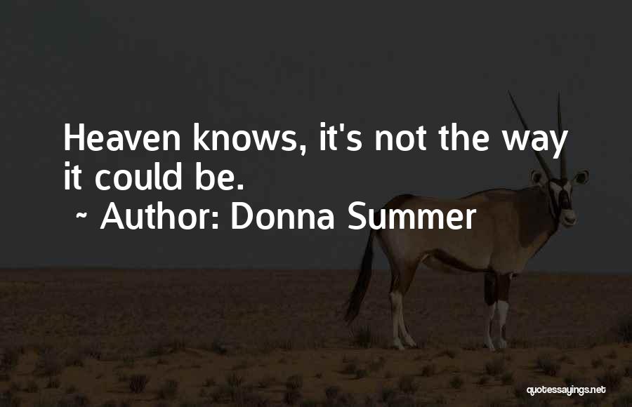 Donna Summer Quotes 1795266