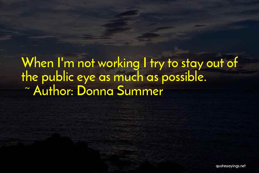 Donna Summer Quotes 436665