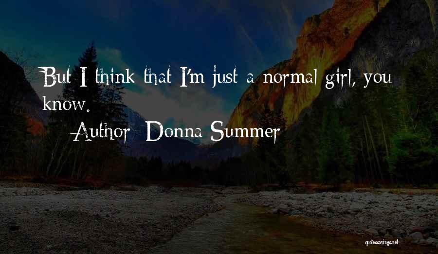 Donna Summer Quotes 819916