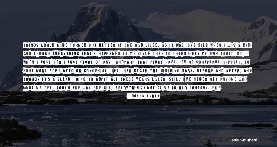Donna Tartt Quotes 897015 Donna Tartt Quotes 897015