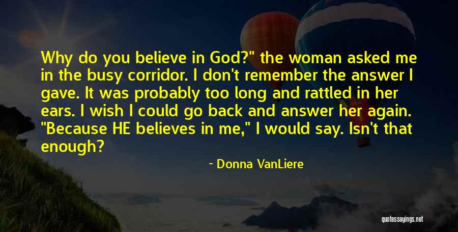 Donna VanLiere Quotes 2017811