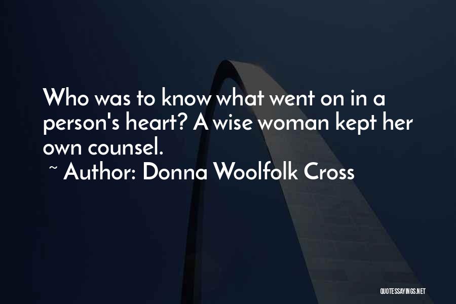 Donna Woolfolk Cross Quotes 1348614