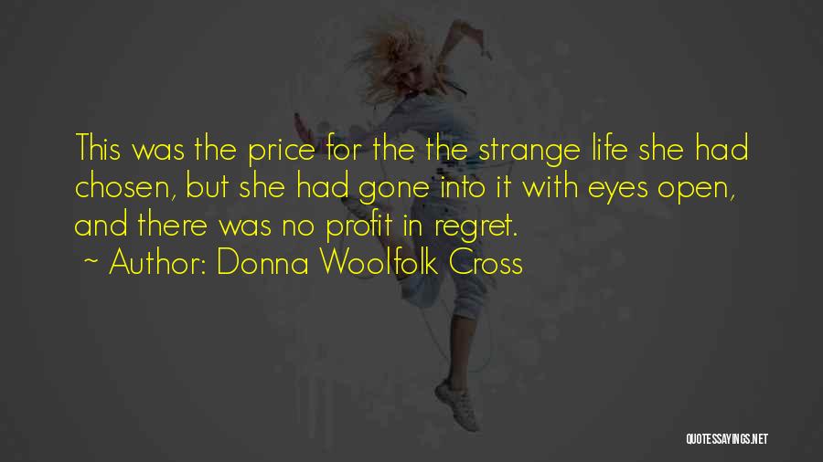 Donna Woolfolk Cross Quotes 1812325