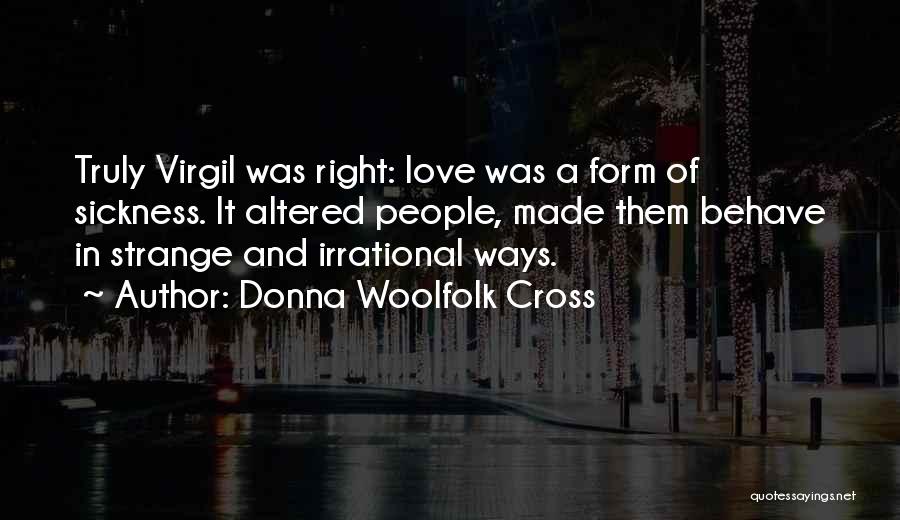 Donna Woolfolk Cross Quotes 1839936