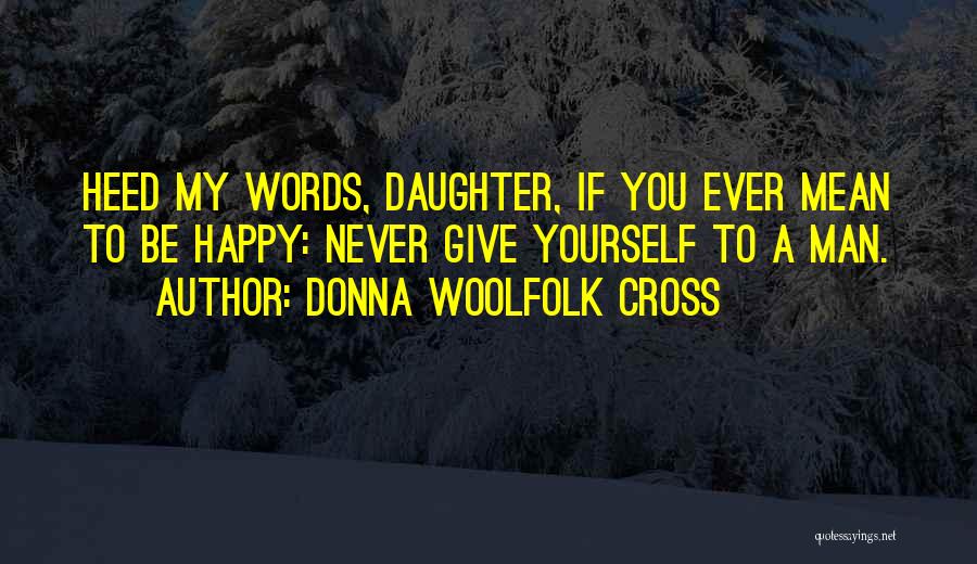 Donna Woolfolk Cross Quotes 2054951