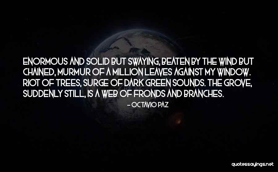 Donnabelle Potter Quotes By Octavio Paz Donnabelle Potter Quotes By Octavio Paz