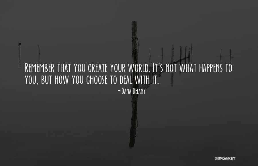 Donnaha Quotes By Dana Delany Donnaha Quotes By Dana Delany