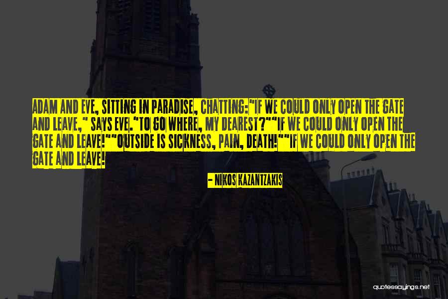 Donnalyn Moeller Quotes By Nikos Kazantzakis Donnalyn Moeller Quotes By Nikos Kazantzakis