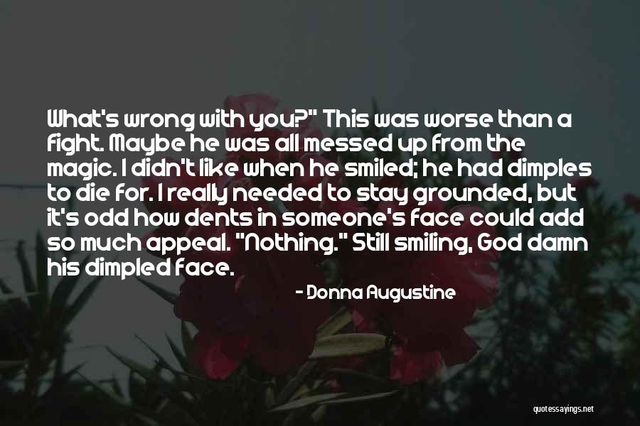 Donna's Quotes By Donna Augustine Donna's Quotes By Donna Augustine