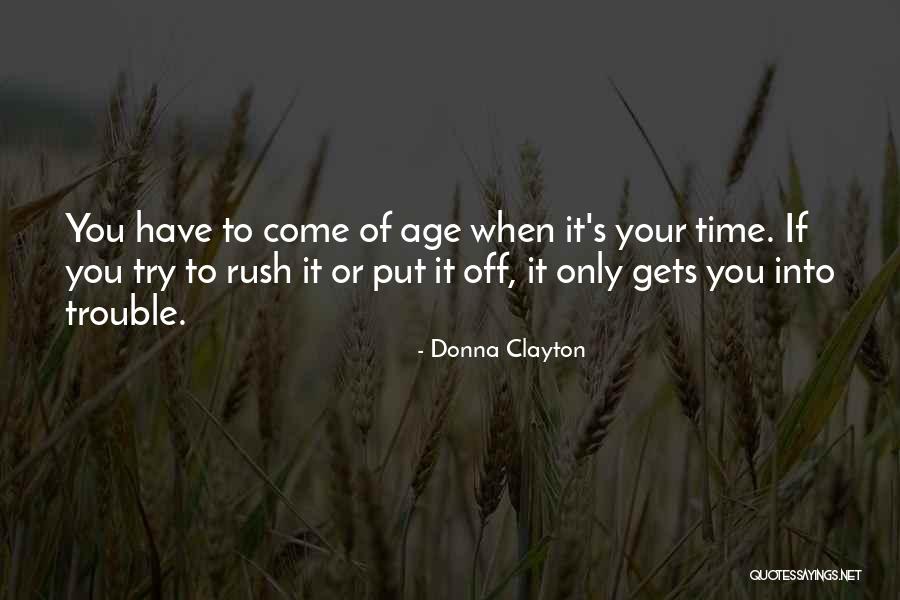 Donna's Quotes By Donna Clayton Donna's Quotes By Donna Clayton