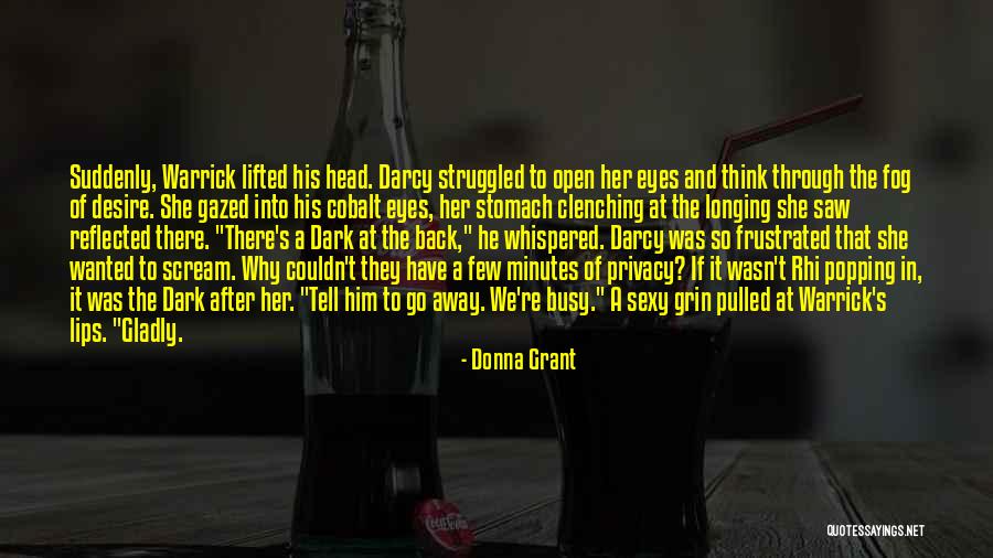 Donna's Quotes By Donna Grant Donna's Quotes By Donna Grant
