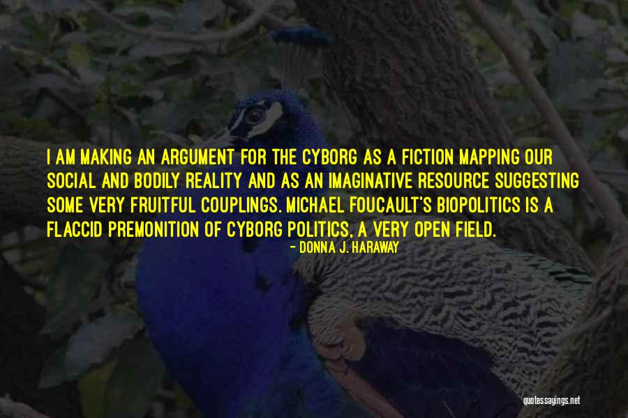 Donna's Quotes By Donna J. Haraway Donna's Quotes By Donna J. Haraway