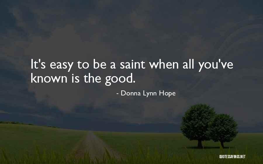 Donna's Quotes By Donna Lynn Hope Donna's Quotes By Donna Lynn Hope