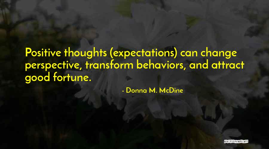 Donna's Quotes By Donna M. McDine Donna's Quotes By Donna M. McDine