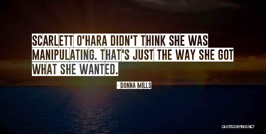 Donna's Quotes By Donna Mills Donna's Quotes By Donna Mills