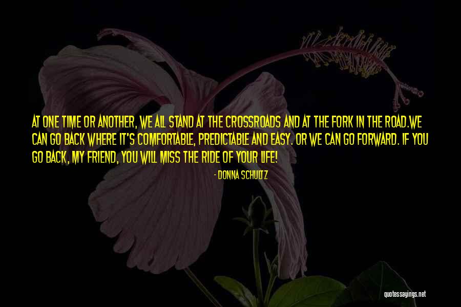 Donna's Quotes By Donna Schultz Donna's Quotes By Donna Schultz