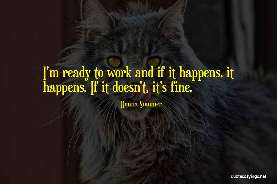 Donna's Quotes By Donna Summer Donna's Quotes By Donna Summer