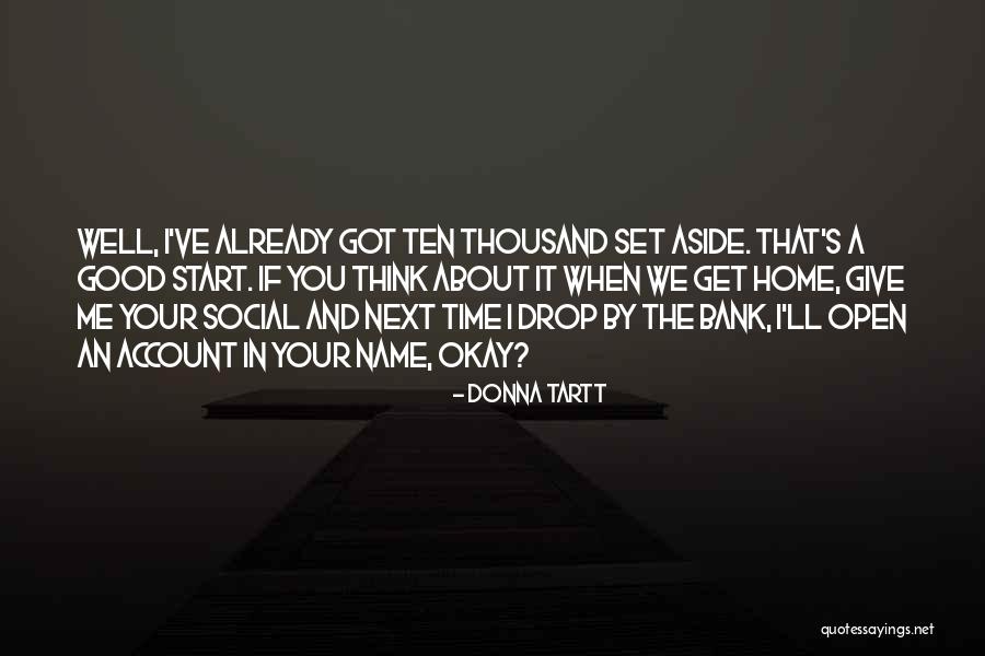 Donna's Quotes By Donna Tartt Donna's Quotes By Donna Tartt
