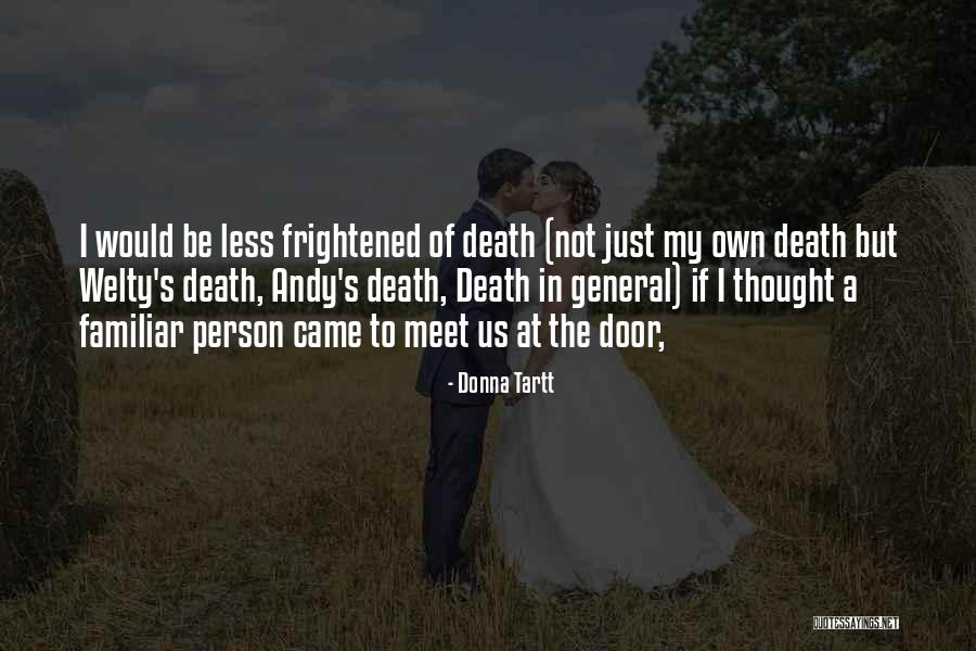 Donna's Quotes By Donna Tartt Donna's Quotes By Donna Tartt