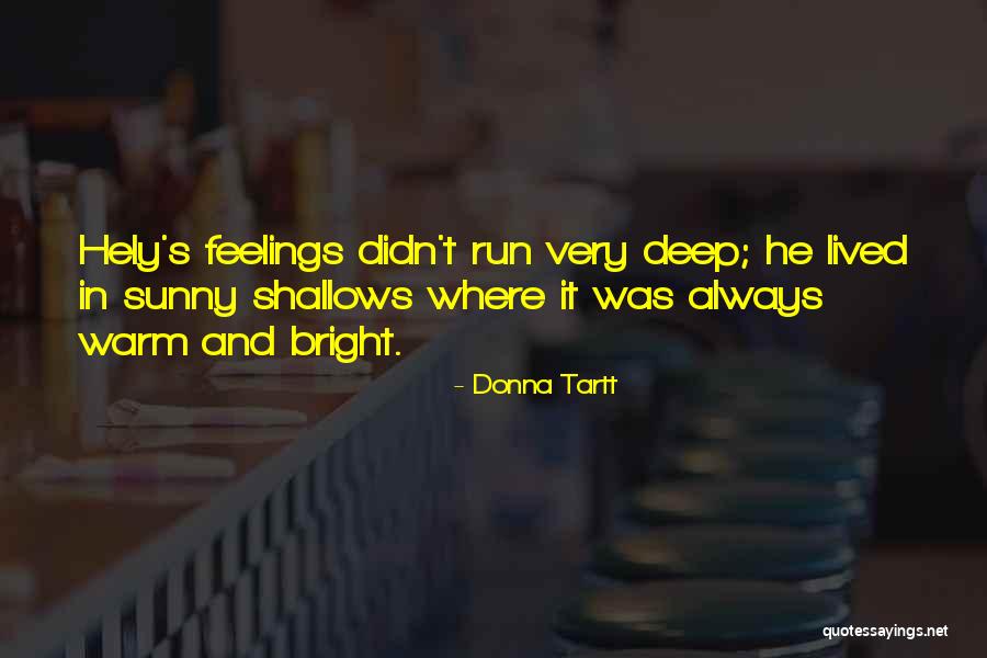 Donna's Quotes By Donna Tartt Donna's Quotes By Donna Tartt