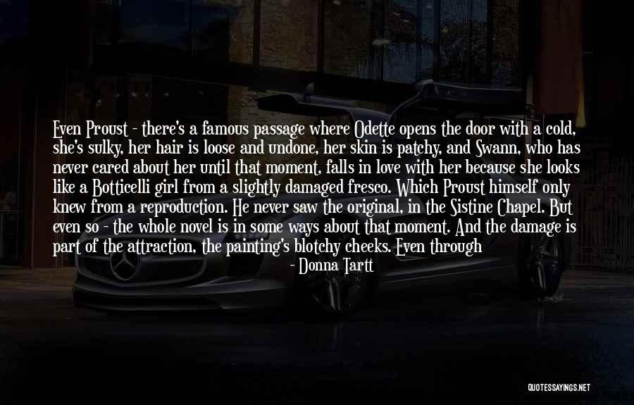 Donna's Quotes By Donna Tartt Donna's Quotes By Donna Tartt