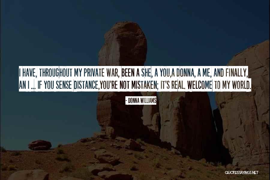 Donna's Quotes By Donna Williams Donna's Quotes By Donna Williams
